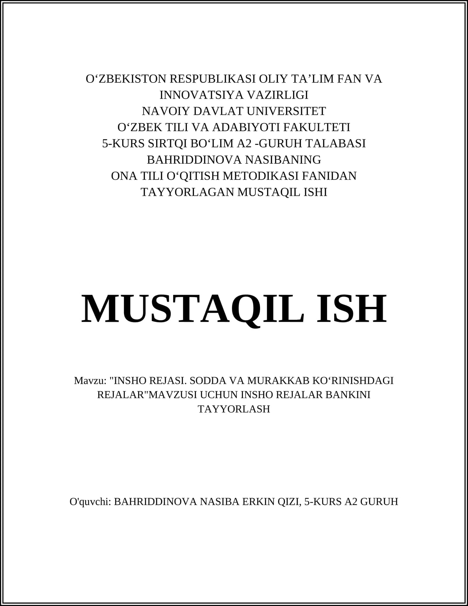 "INSHO REJASI. SODDA VA MURAKKAB KOʻRINISHDAGI REJALAR"MAVZUSI UCHUN INSHO REJALAR BANKINI TAYYORLASH 1