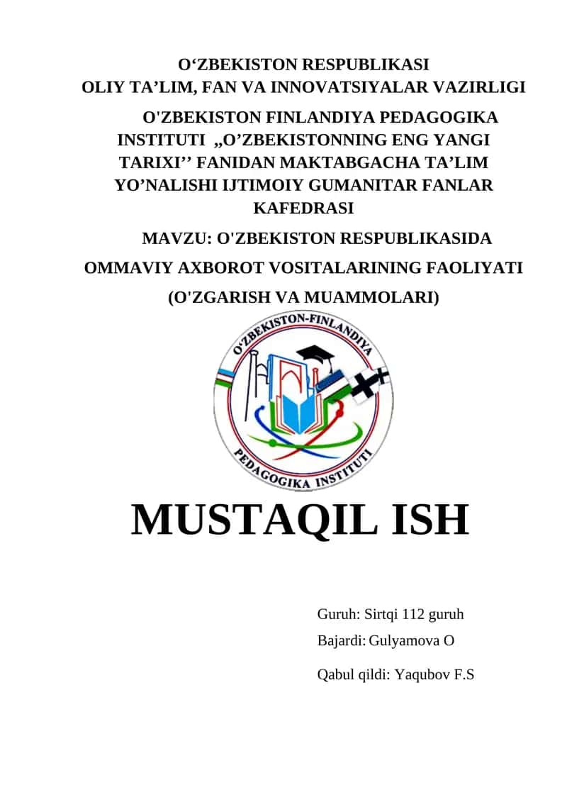O'ZBEKISTON RESPUBLIKASIDA OMMAVIY AXBOROT VOSITALARINING FAOLIYATI (O'ZGARISH VA MUAMMOLARI) 1