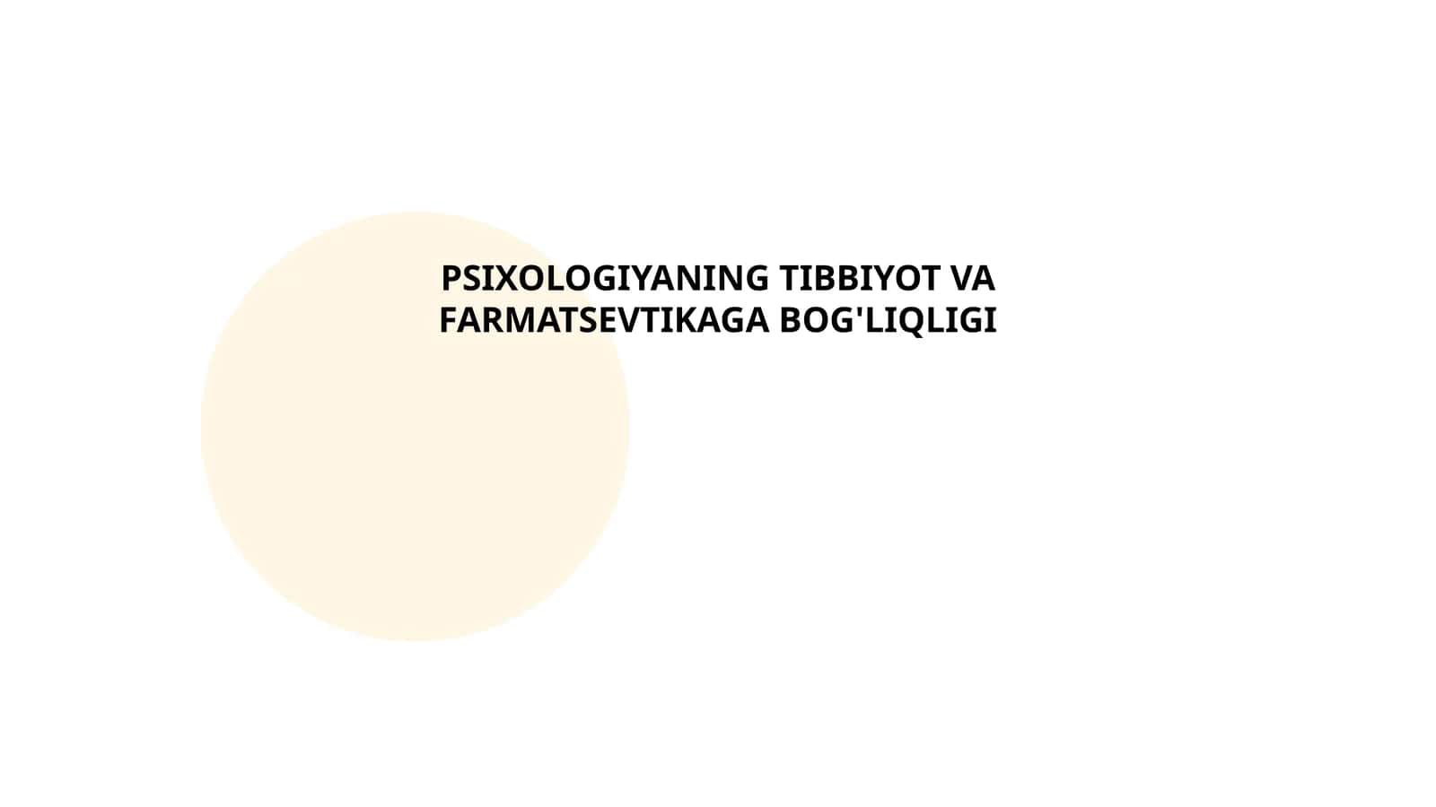 Psixologiyani Tibbiy va Farmatsevtikaga Bog'liqlik 1