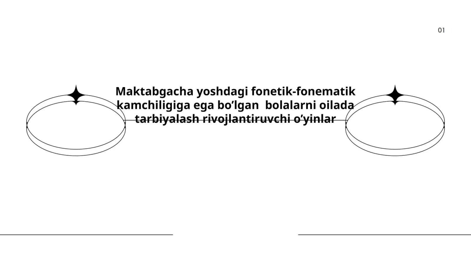 Maktabgacha yoshdagi fonetik-fonematik kamchiligiga ega bo’lgan bolalarni oilada tarbiyalash rivojlantiruvchi o’yinlar 1