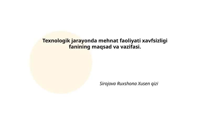 Texnologik jarayonda mehnat faoliyati xavfsizligi 1