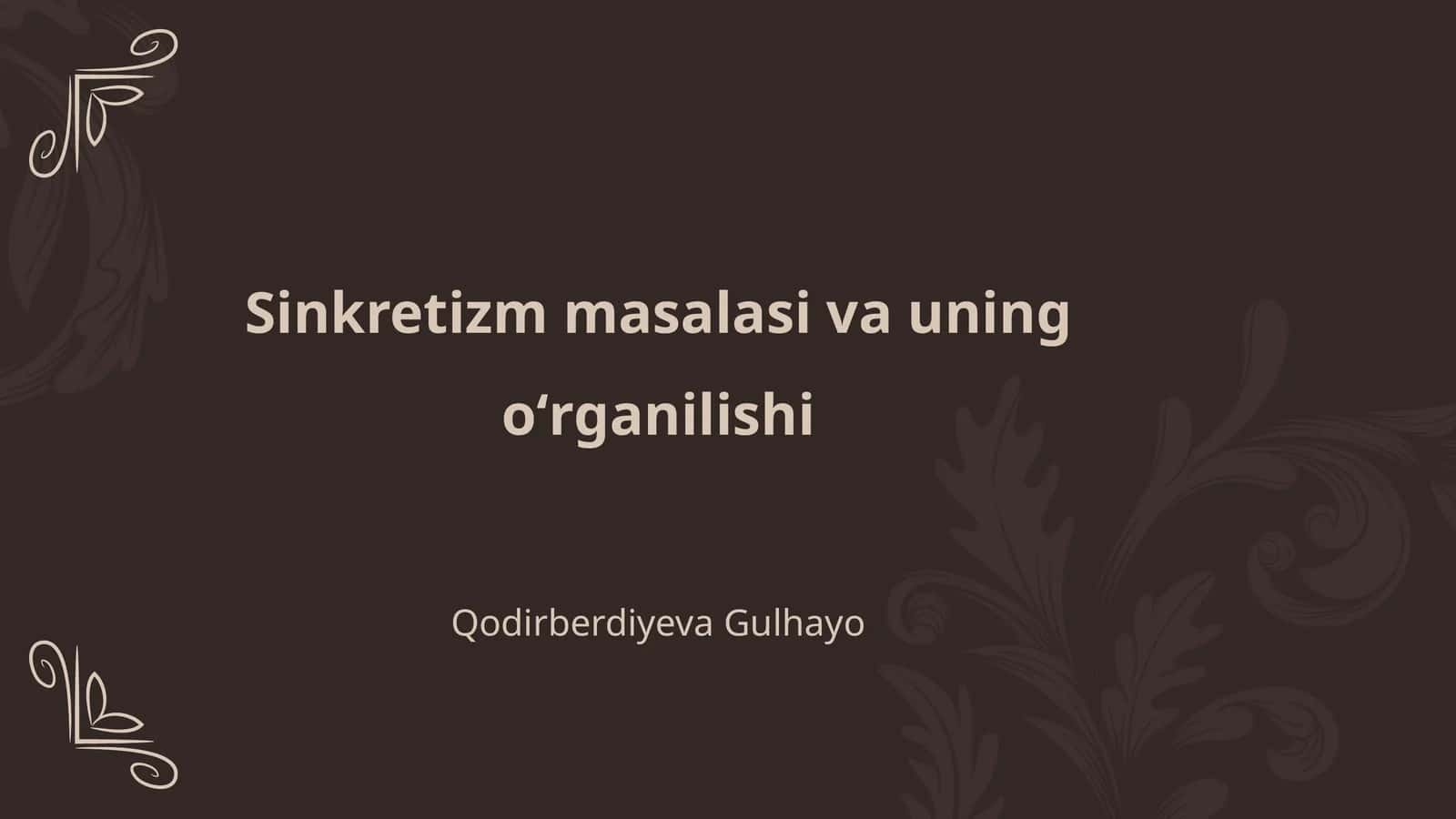 Sinkretizm masalasi va uning oʻrganilishi 1