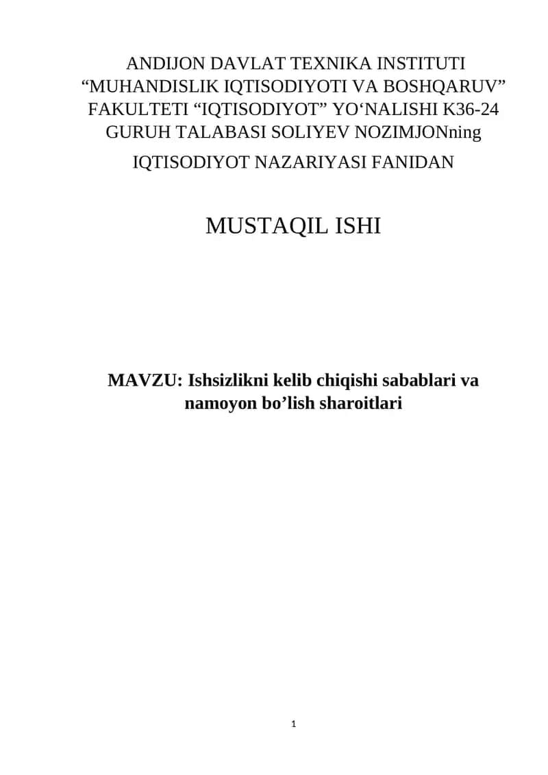 Ishsizlikni kelib chiqishi sabablari va namoyon bo’lish sharoitlari 1