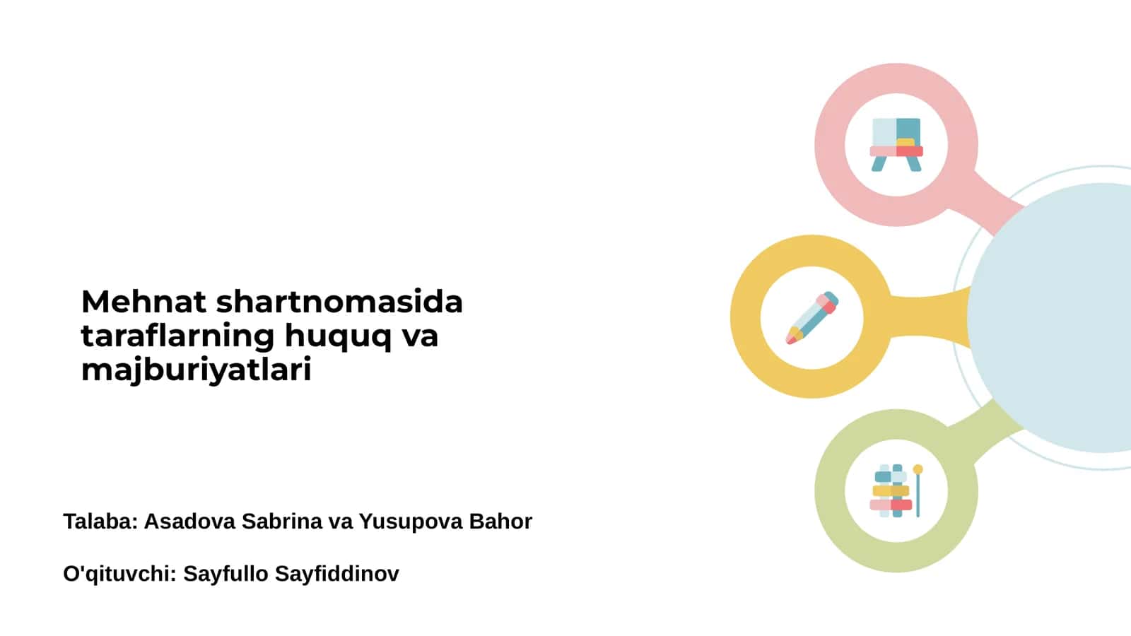 Mehnat shartnomasida taraflarning huquq va majburiyatlari 1