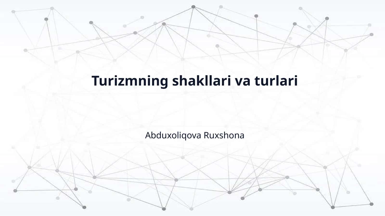 Turizmning shakllari va turlari 1