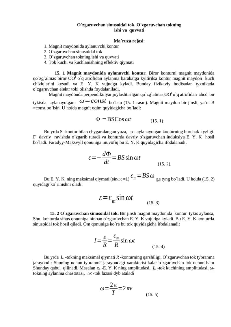 O`zgaruvchan sinusoidal tok. O`zgaruvchan tokning ishi va quvvati 1