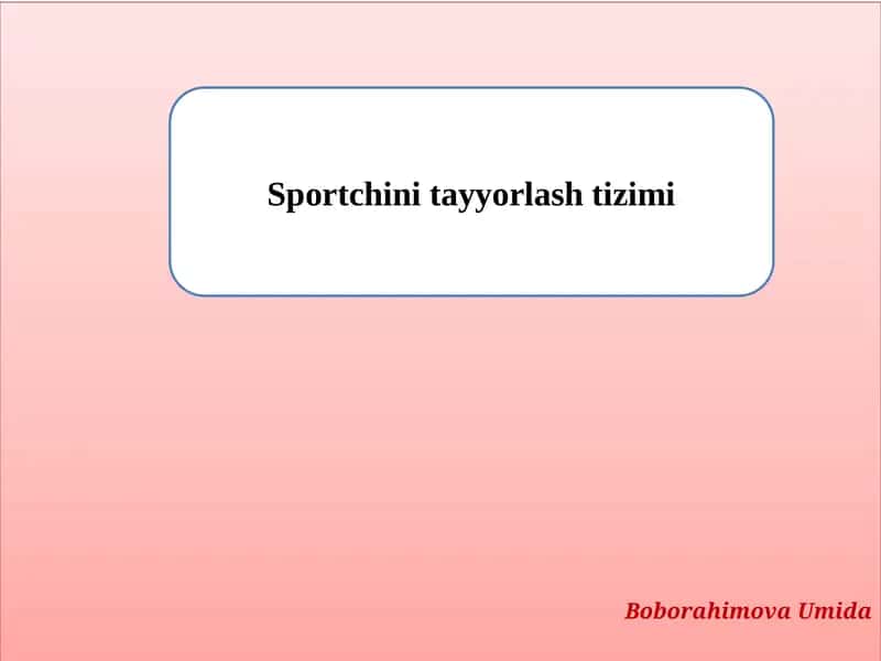 Sportchini tayyorlash tizimi 1