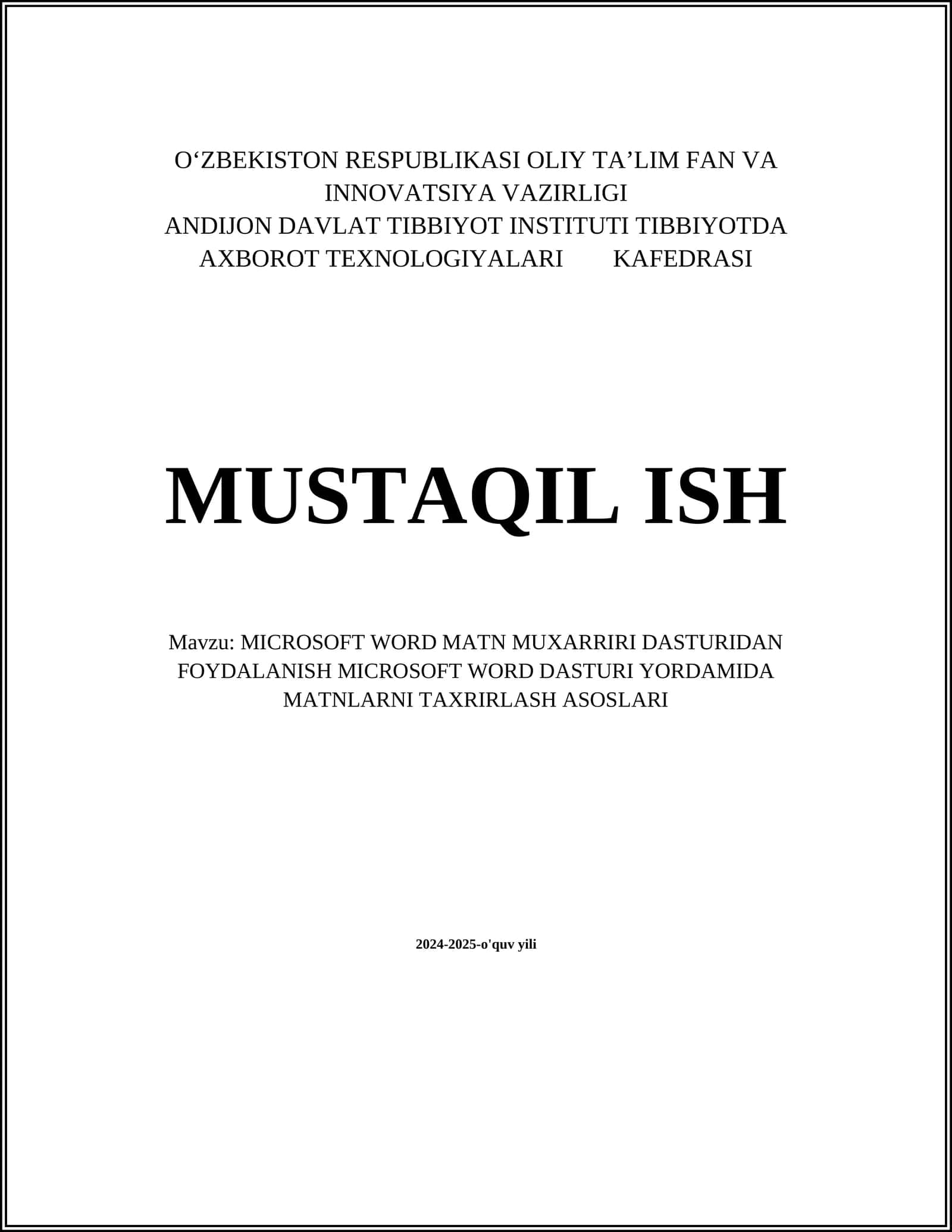 MICROSOFT WORD MATN MUXARRIRI DASTURIDAN FOYDALANISH MICROSOFT WORD DASTURI YORDAMIDA MATNLARNI TAXRIRLASH ASOSLARI 1