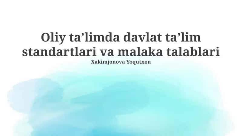 Davlat ta’lim standartlari va malaka talablari 1