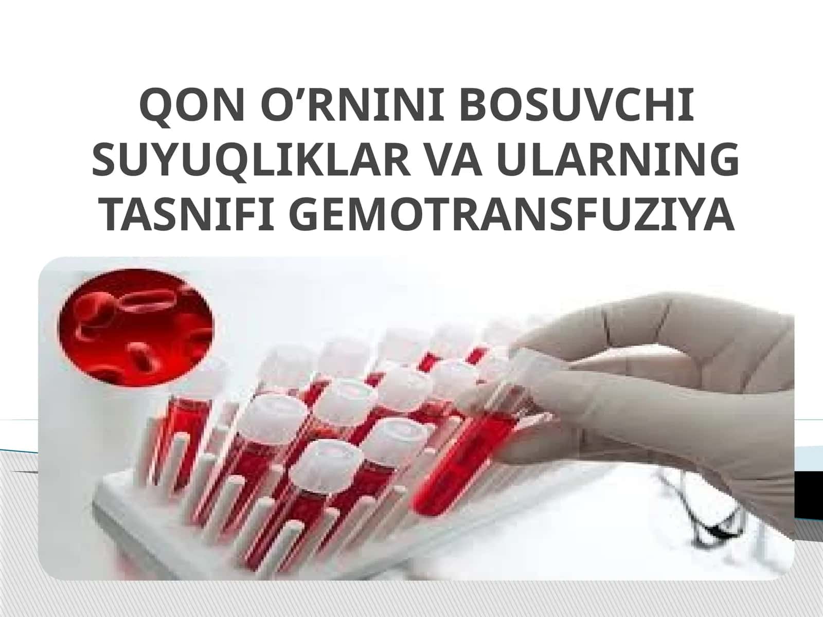 QON O’RNINI BOSUVCHI SUYUQLIKLAR VA ULARNING TASNIPI 1