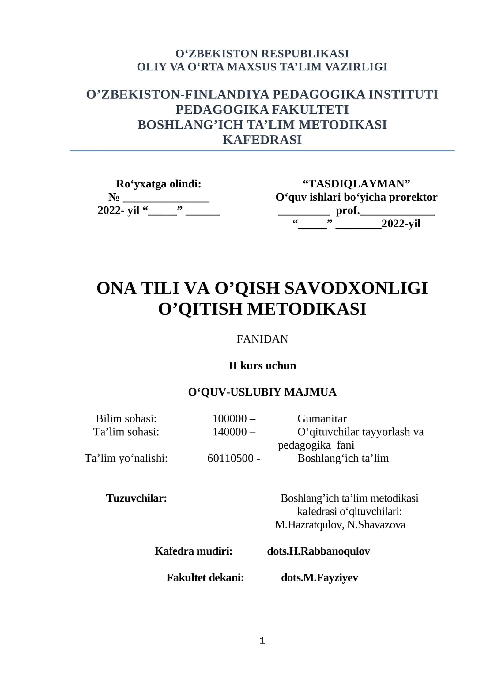 ONA TILI VA O’QISH SAVODXONLIGI O’QITISH METODIKASI 1