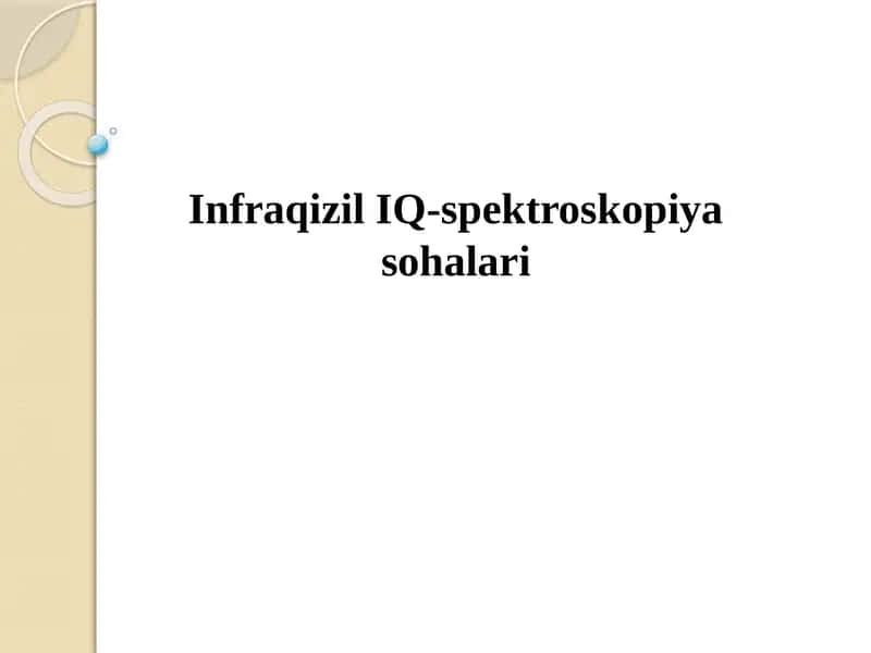 Infraqizil IQ-spektroskopiya sohalari 1