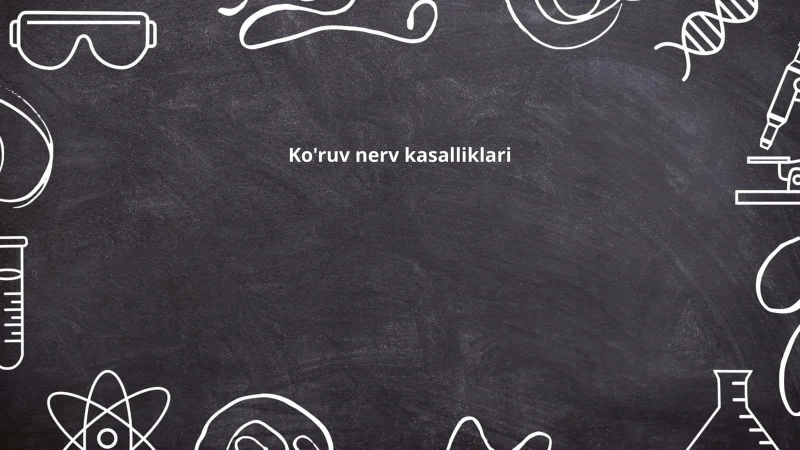 Ko'ruv nerv kasalliklari 1