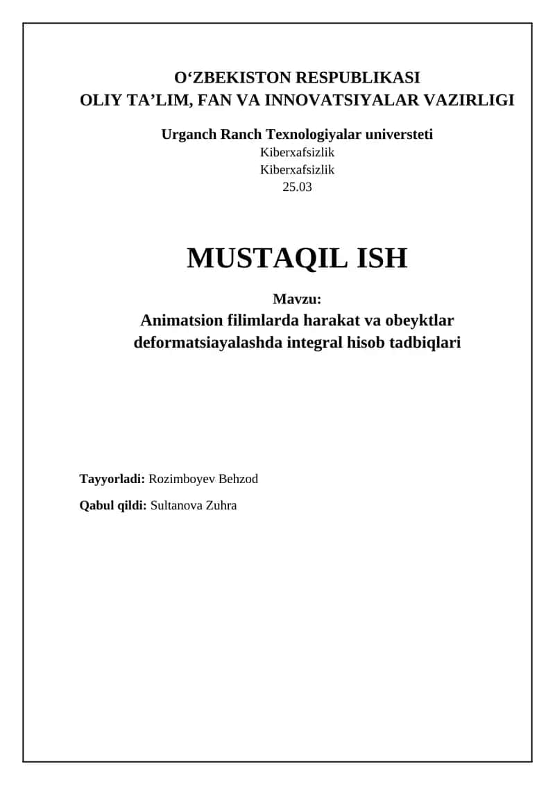 Animatsiya filimlarida harakat va obeyktlar deformatsiyalashda integral hisob tadbiqlari 1