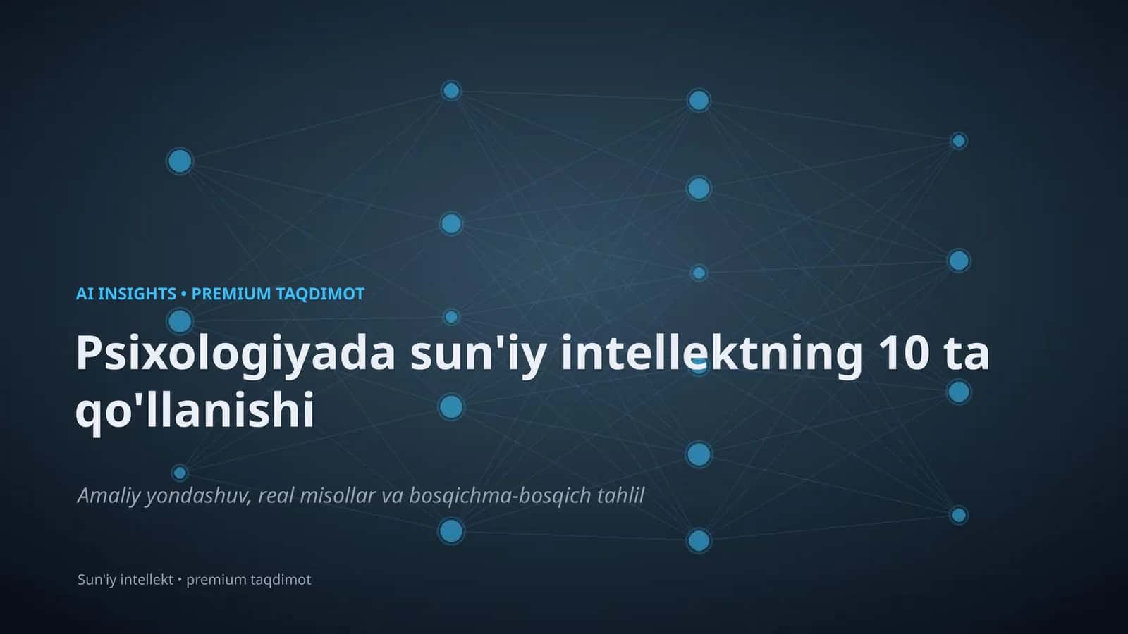 Sun'iy intellektning 10 ta qo'llanishi 1