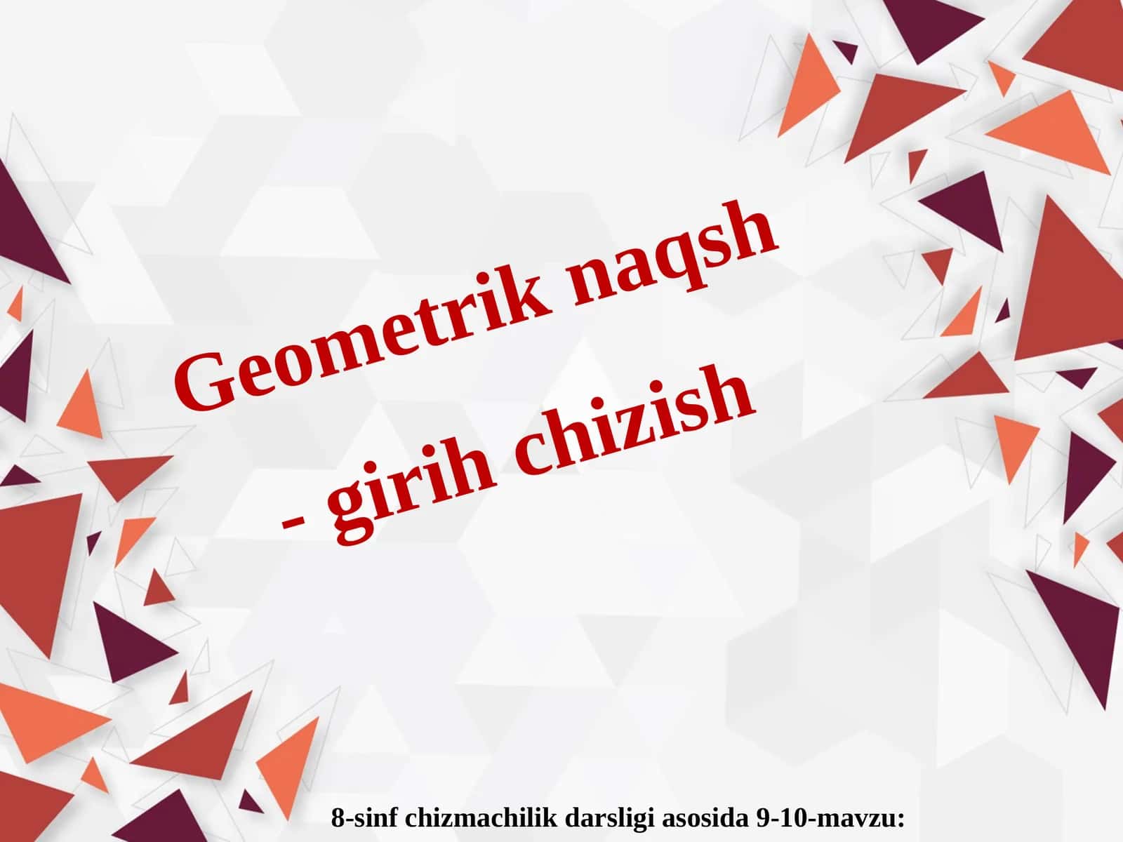 Geometrik naqsh-girih chizish 1