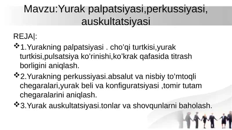 Yurak palpatiyasi, perkussiyasi, auskultatsiyasi 1
