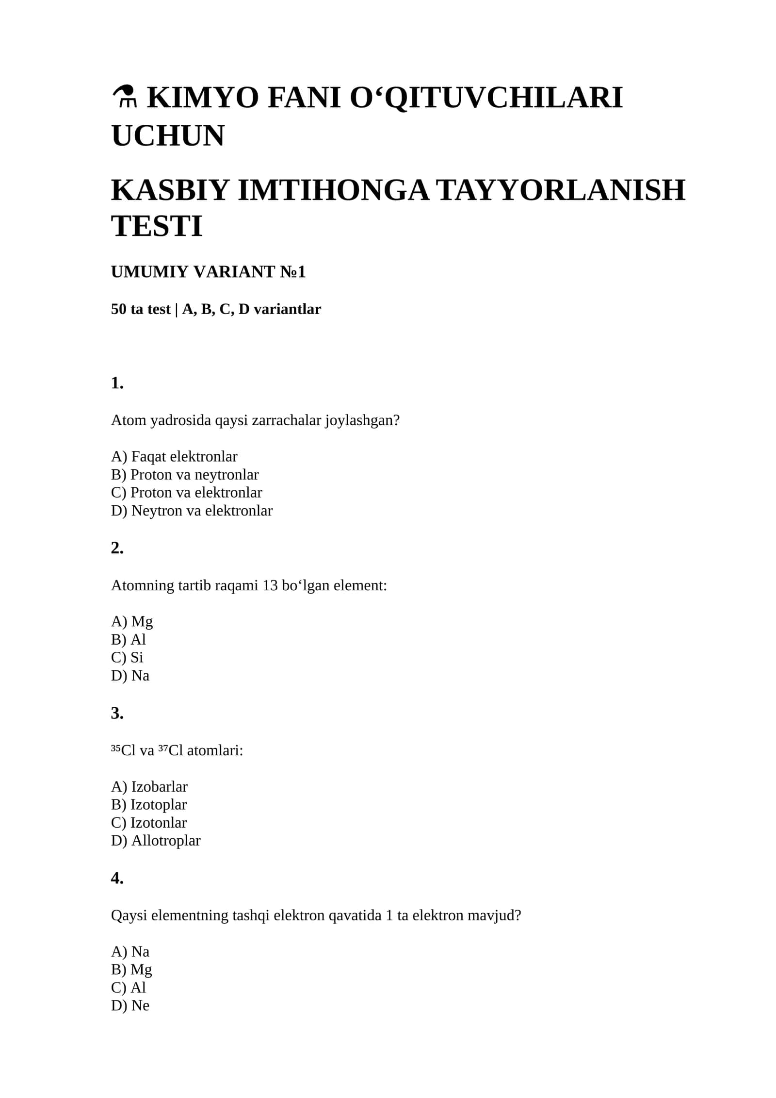 KIMYO FANI O‘QITUVCHILARI UCHUN KASBIY IMTIHONGA TAYYORLANISH TESTI 1