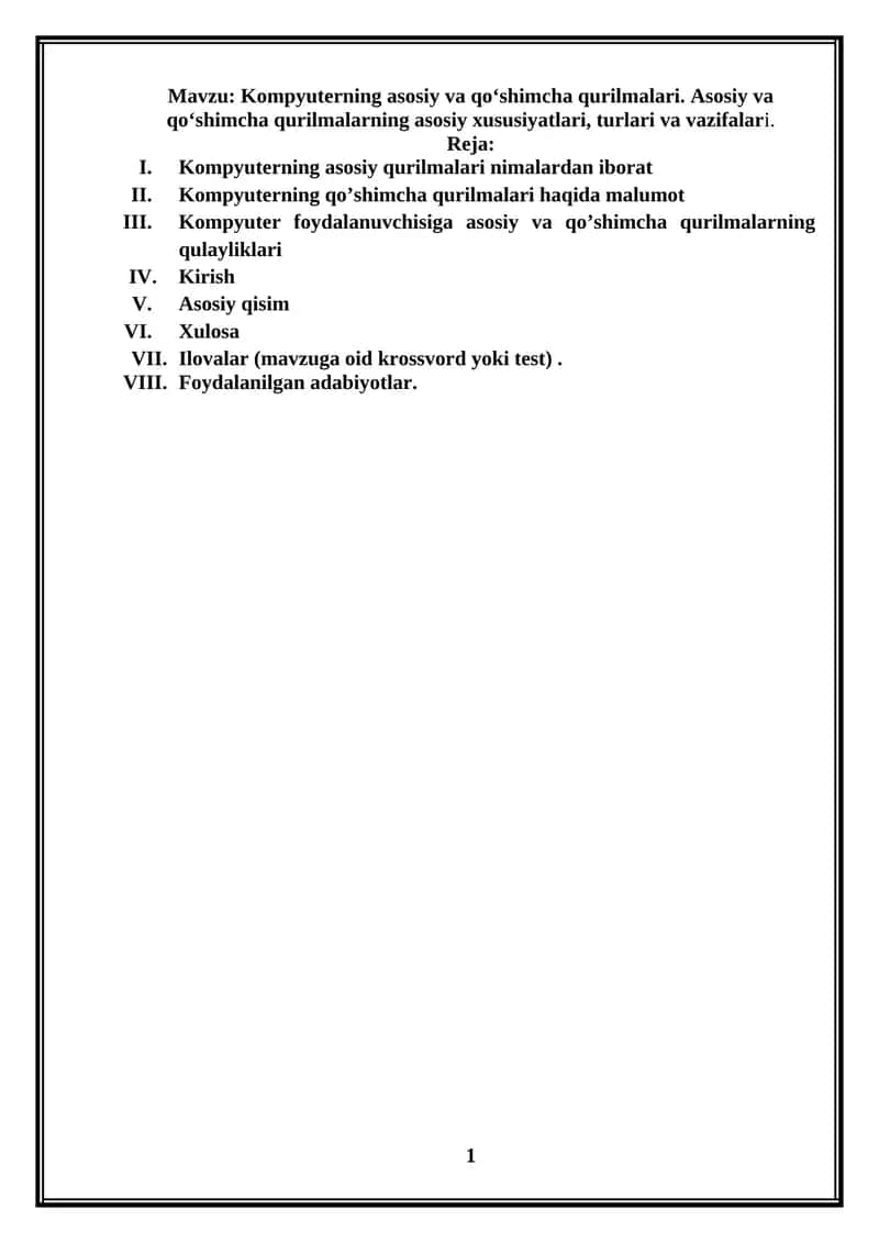 Kompyuterning asosiy va qo'shimcha qurilmalari 1
