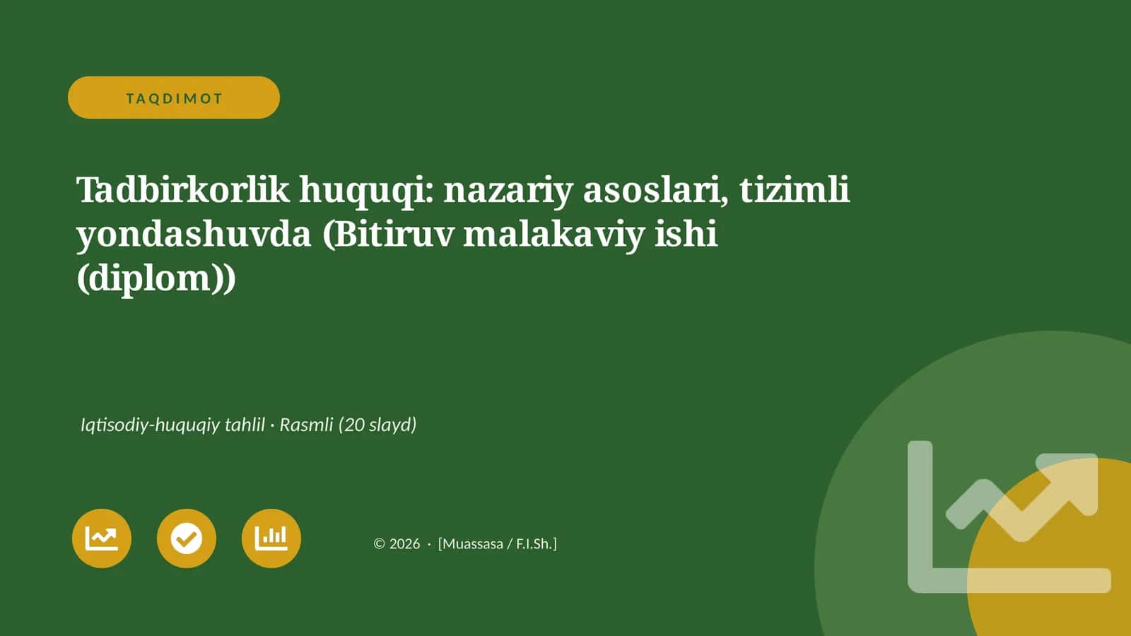 Tadbirkorlik huquqi: nazariy asoslari, tizimli yondashuvda (Bitiruv malakaviy ishi (diplom)) 1
