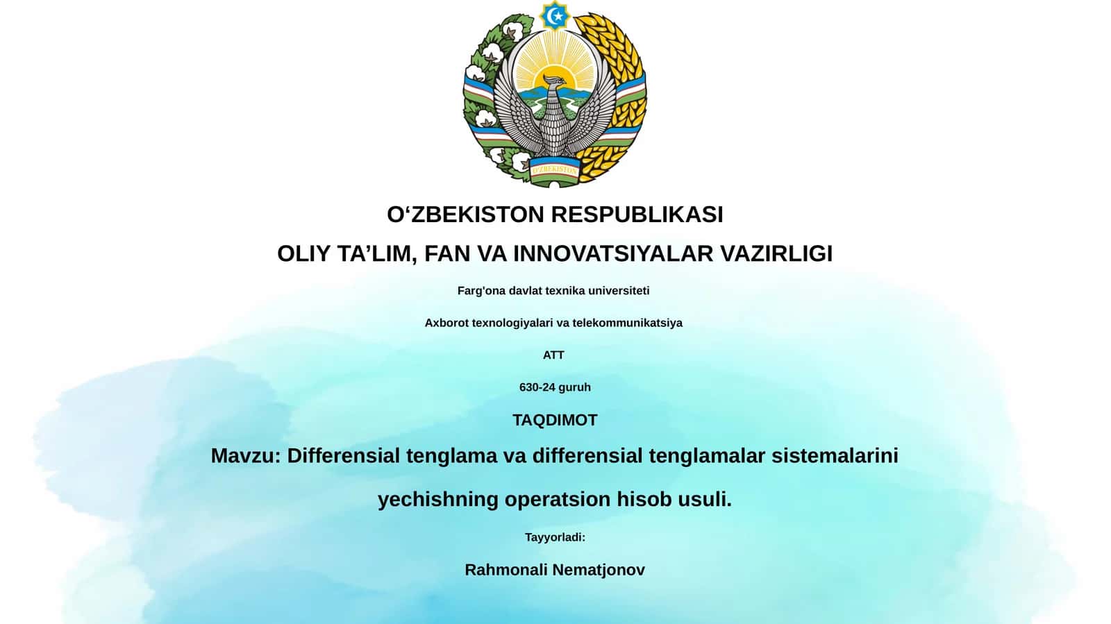 Differensial tenglama va differensial tenglamalar sistemalarini yechishning operatsion hisob usuli 1
