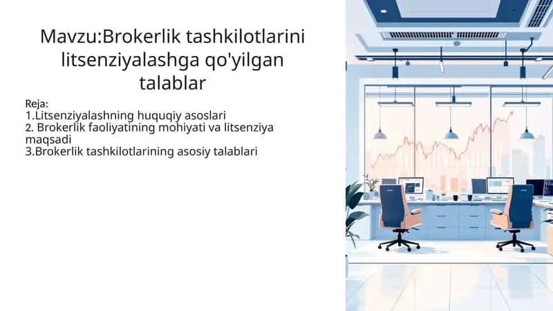 Brokerlik tashkilotlarini litsenziyalashga qo'yilgan talablar 1