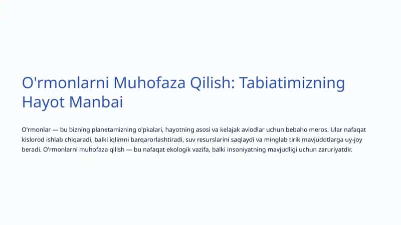 O'rmonlarni Muhofaza Qilish: Tabiatimizning Hayot Manbai 1