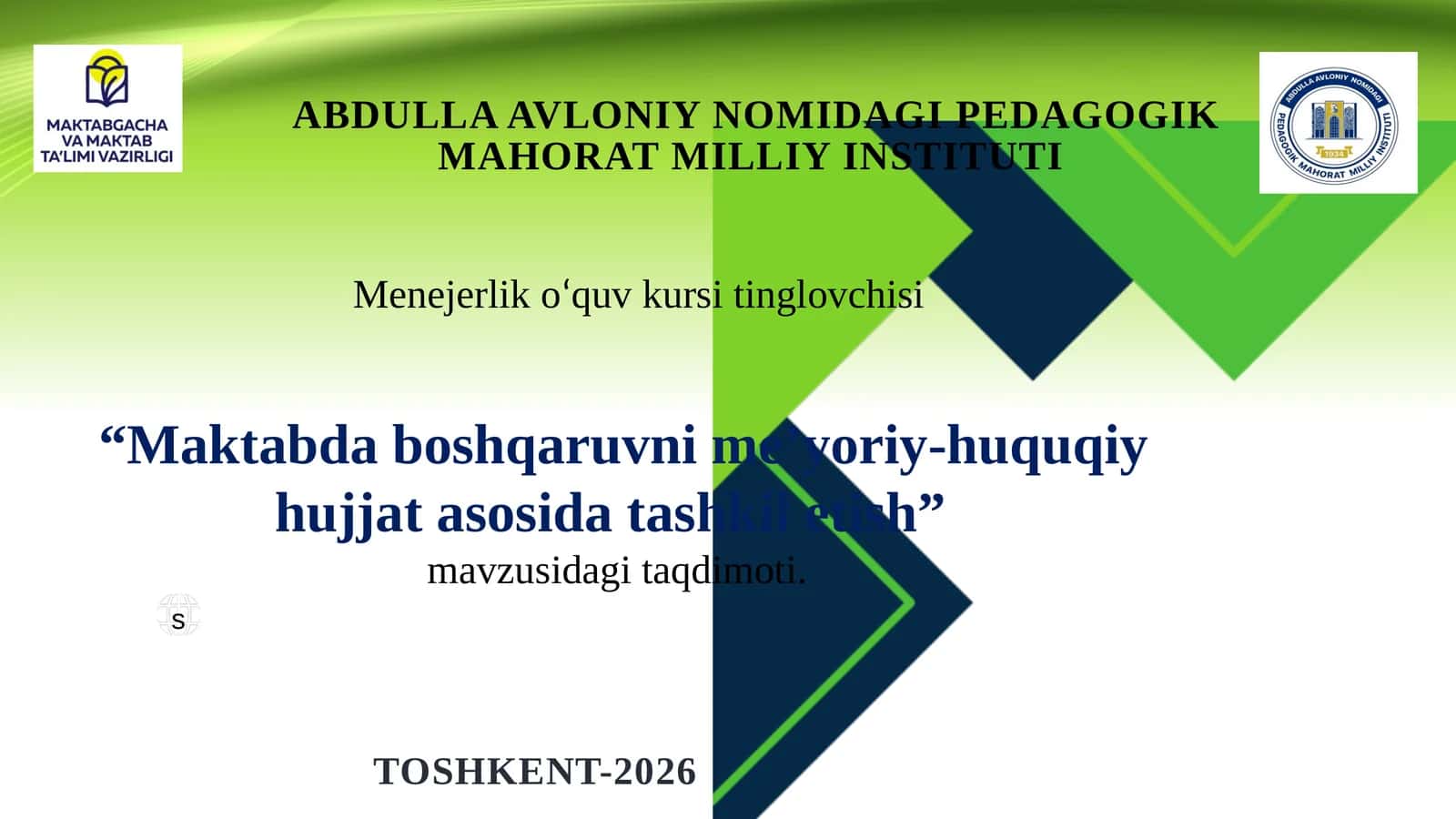 Maktabda boshqaruvni me’yoriy-huquqiy hujjat asosida tashkil etish 1