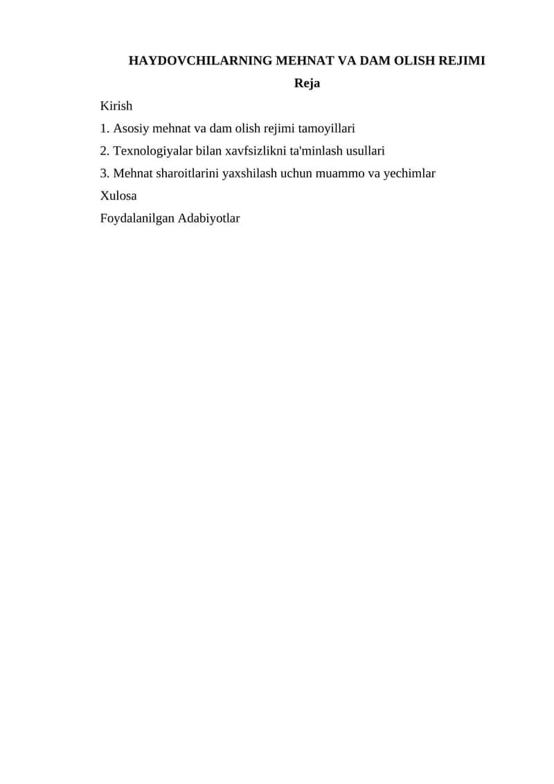 HAYDOVCHILARNING MEHNAT VA DAM OLISH REJIMI 1
