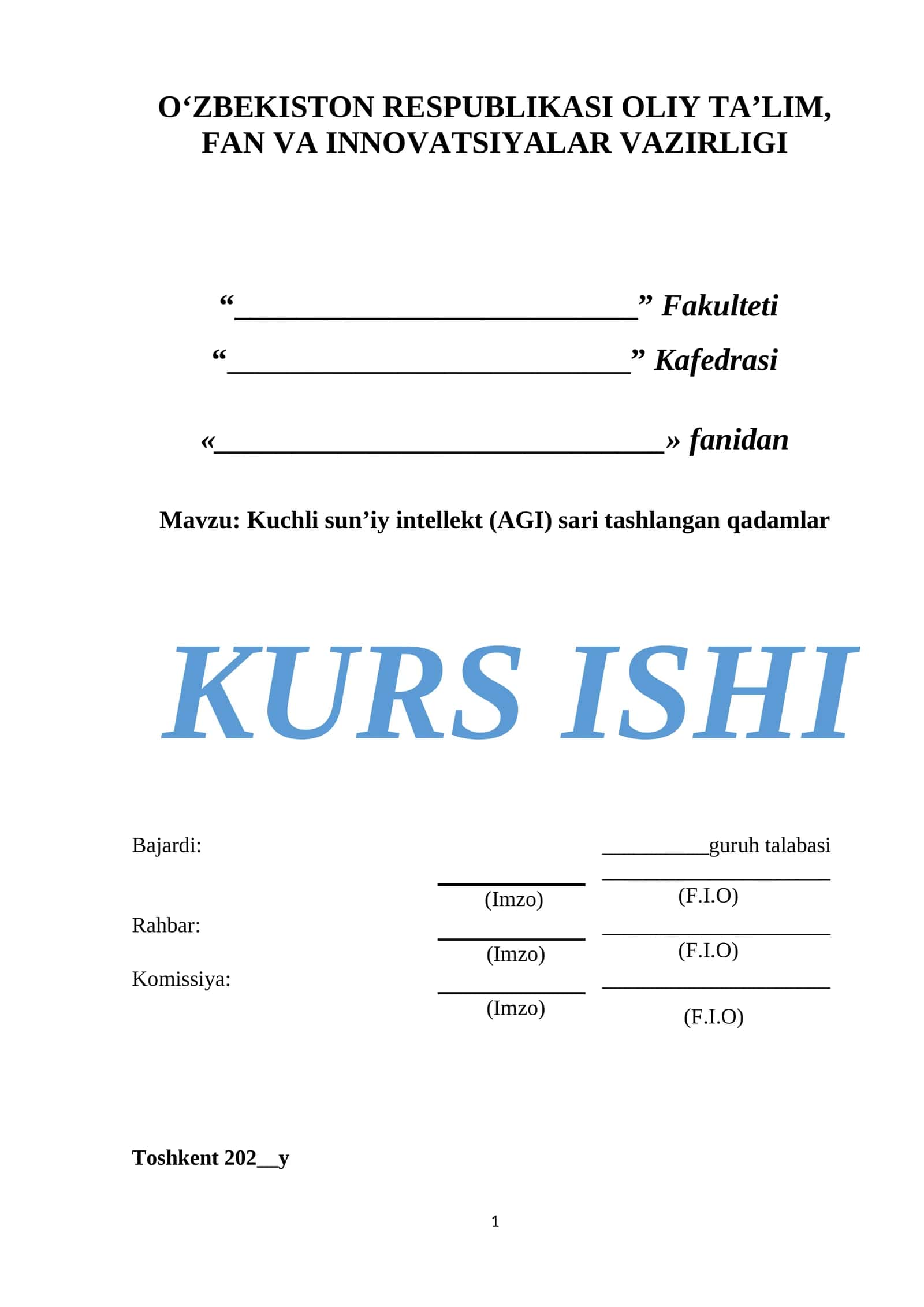 Kuchli sun’iy intellekt (AGI) sari tashlangan qadamlar 1