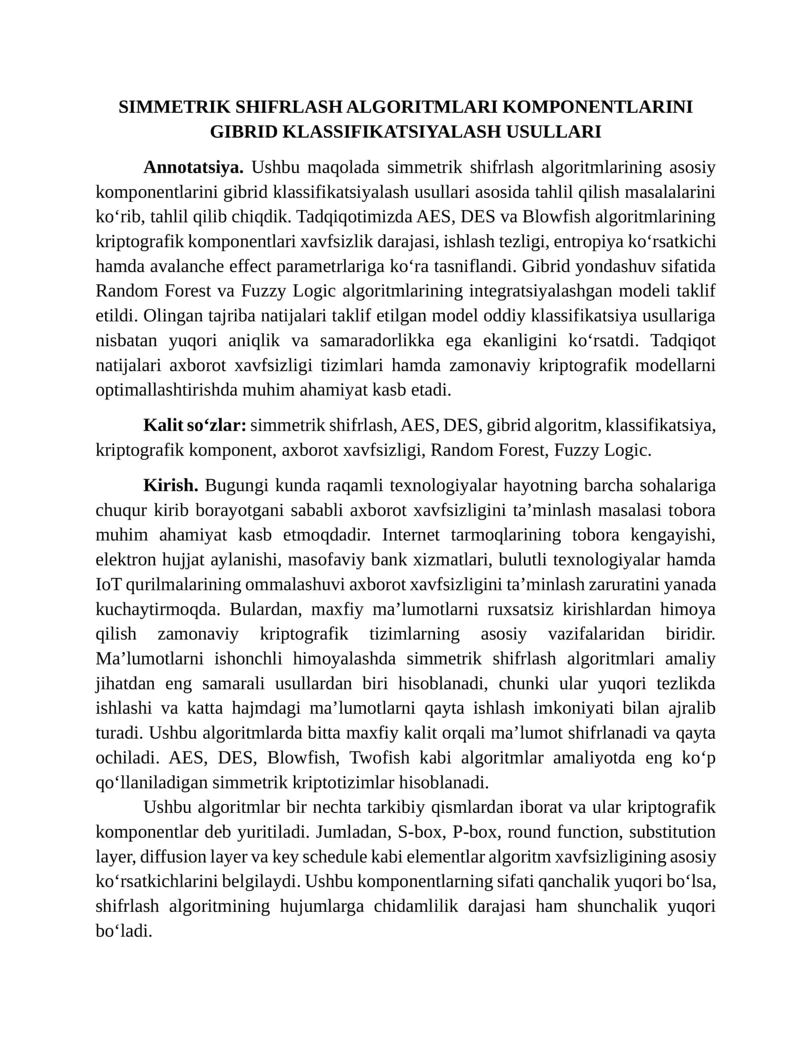 SIMMETRIK SHIFRLASH ALGORITMLARI KOMPONENTLARINI GIBRID KLASSIFIKATSIYALASH USULLARI 1