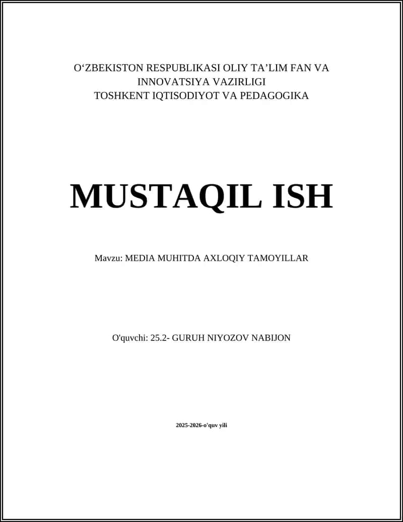 MEDIA MUHITDA AXLOQIY TAMOYILLAR 1