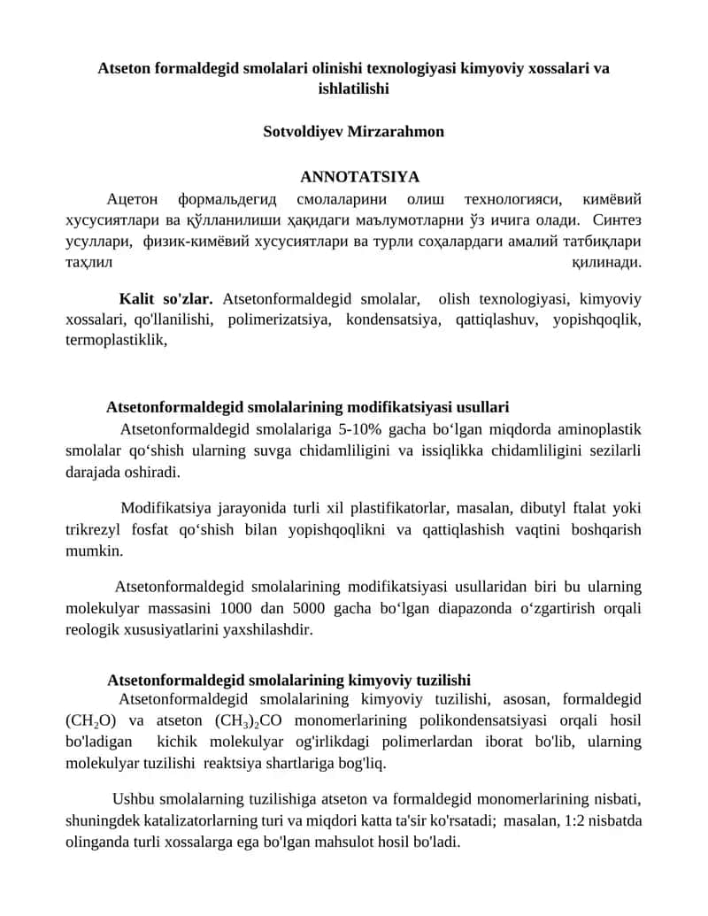 Atseton formaldegid smolalari olinishi texnologiyasi kimyoviy xossalari va ishlatilishi 1