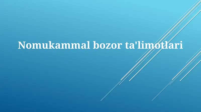 Nomukammalbozorta'limotlari 1