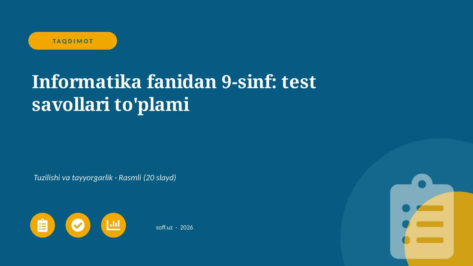 Informatika fanidan 9-sinf: test savollari to'plami 1