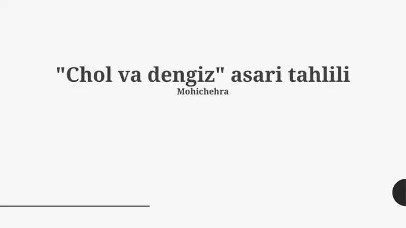 Chol va dengiz asari tahlili 1