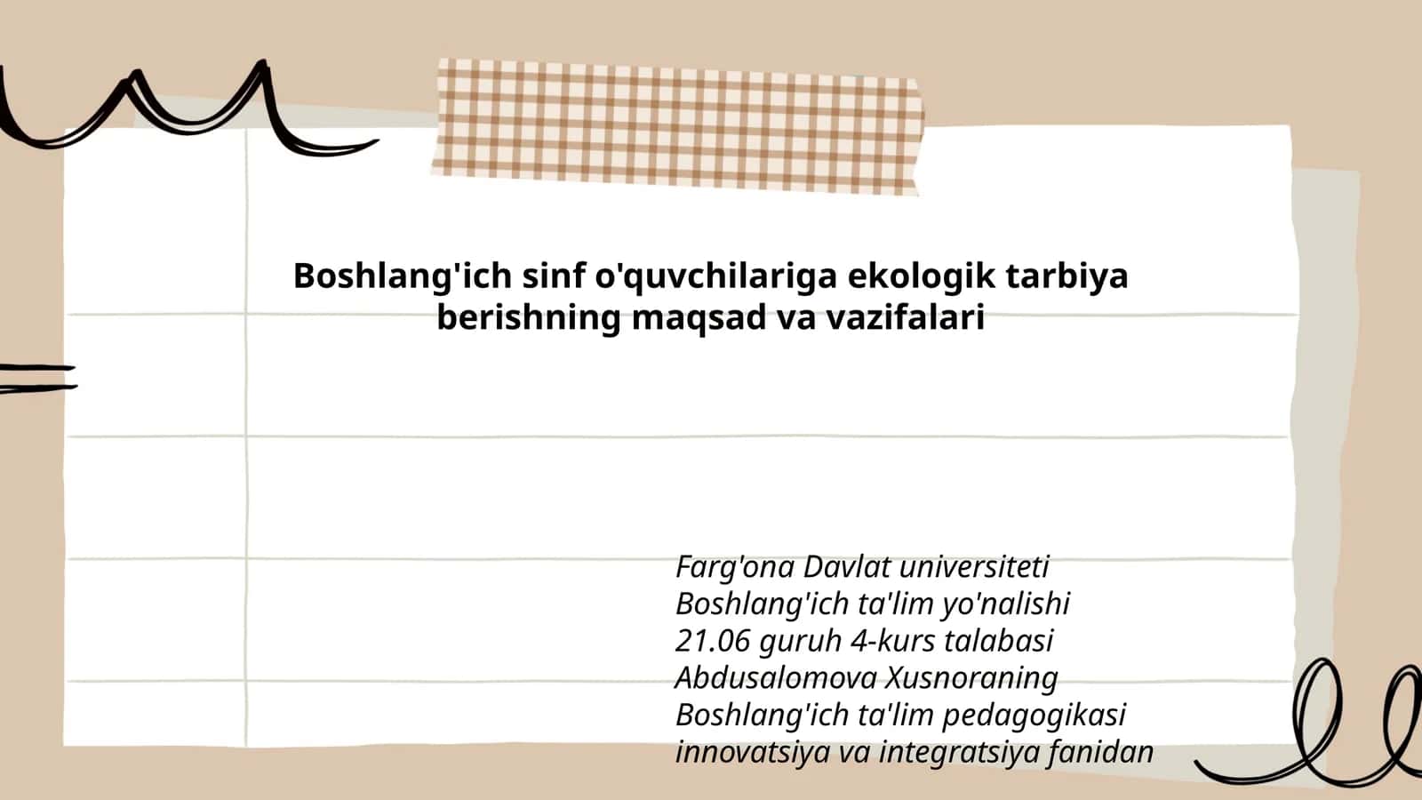 Boshlang'ich sinf o'quvchilariga ekologik tarbiya berishning maqsad va vazifalari 1