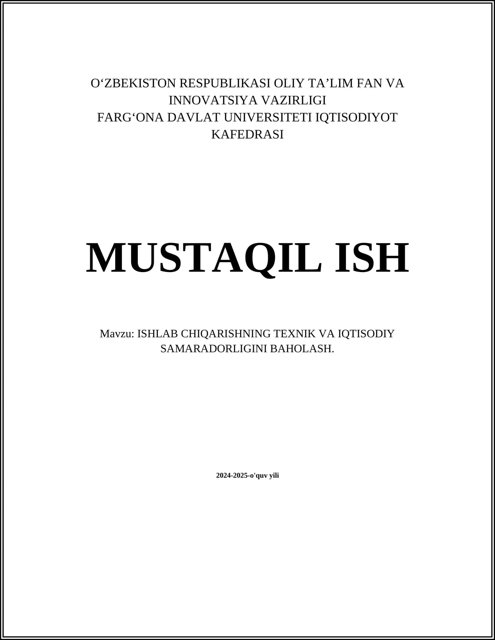 ISHLAB CHIQARISHNING TEXNIK VA IQTISODIY SAMARADORLIGINI BAHOLASH 1