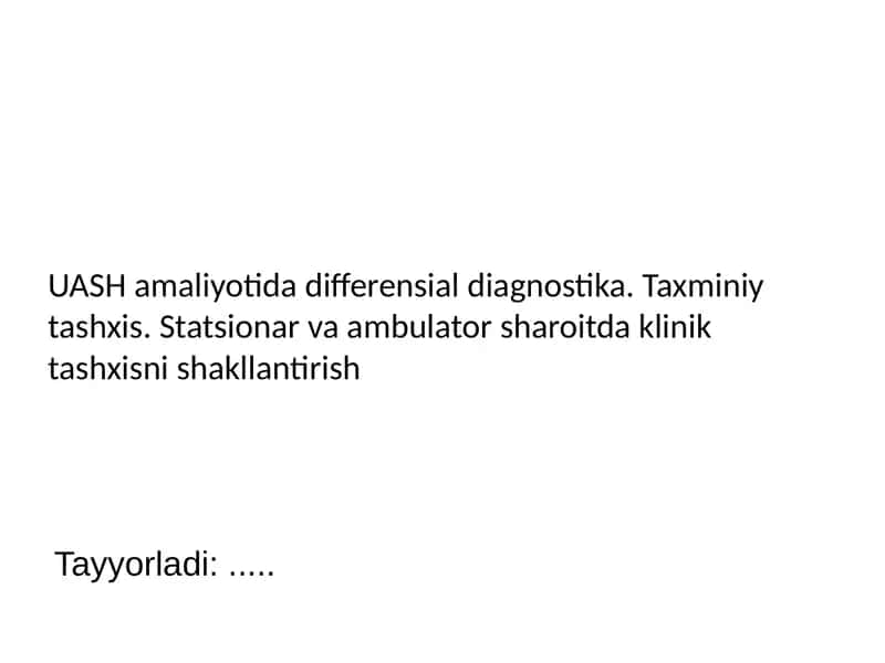 UASH amaliyotida differensial diagnostika 1