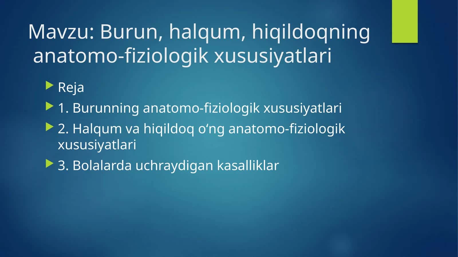 Burun, halqum, hiqildoqning anatomo-fiziologik xususiyatlari 1
