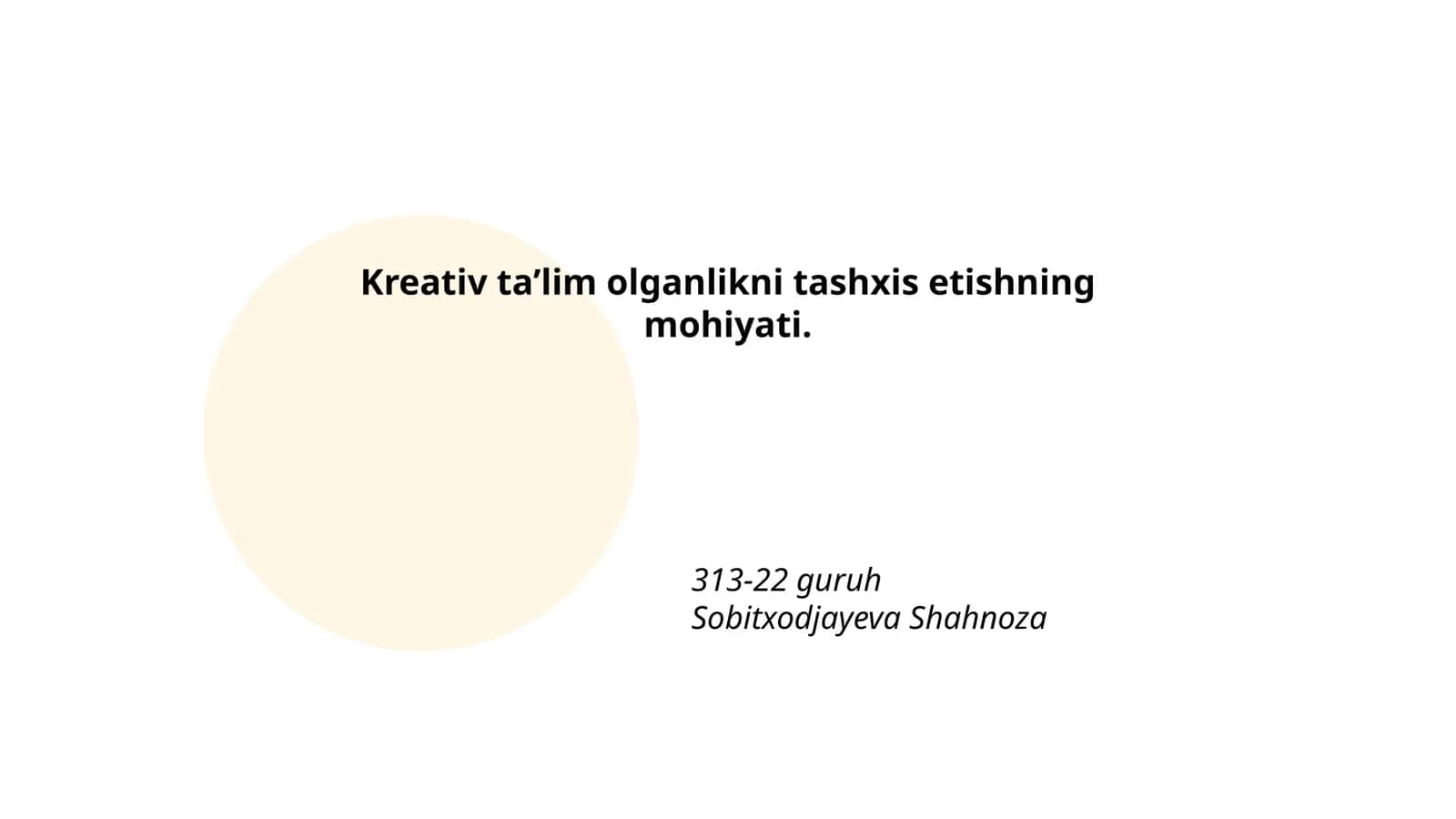 Kreativ taʼlim olganlikni tashxis etishning mohiyati 1