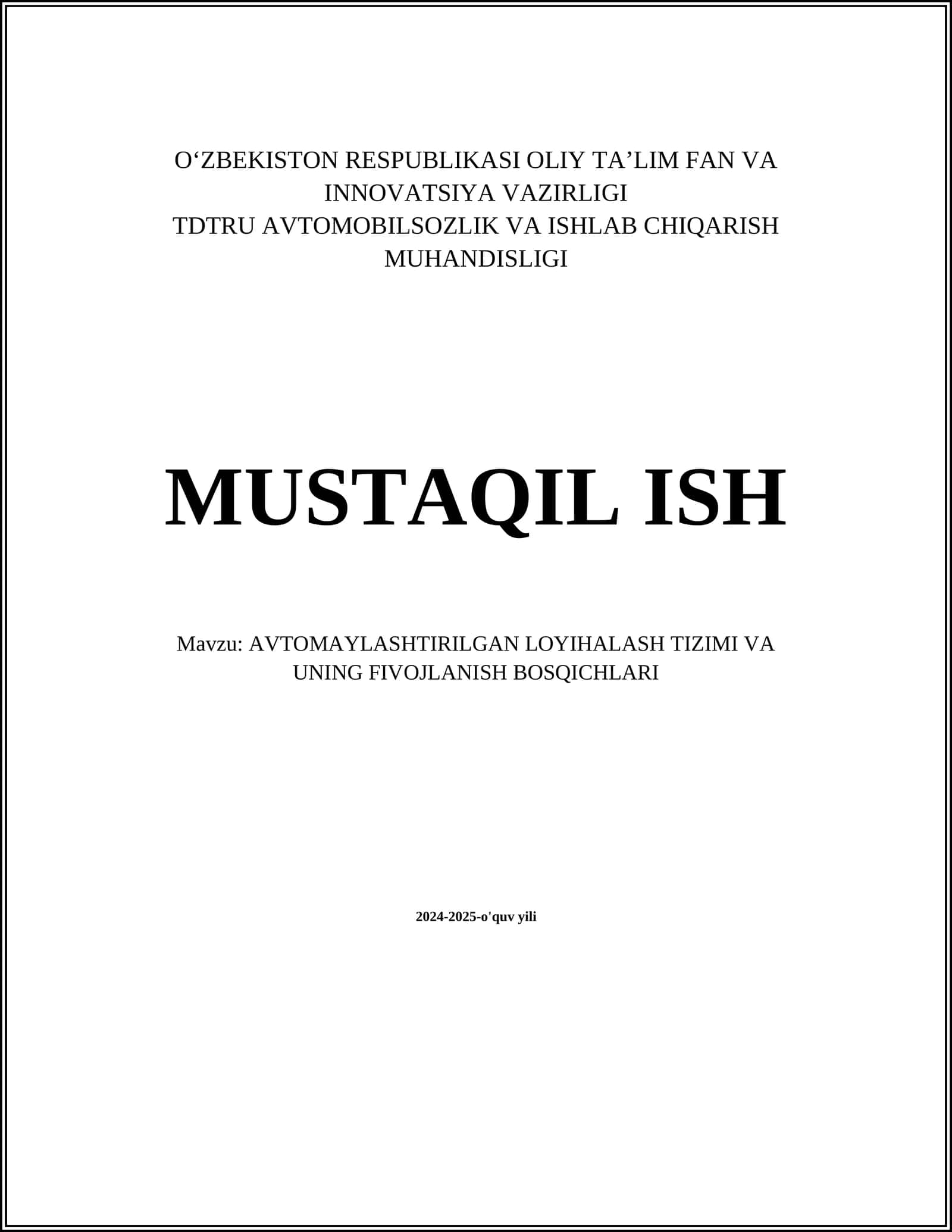 AVTOMAYLASHTIRILGAN LOYIHALASH TIZIMI VA UNING FIVOJLANISH BOSQICHLARI 1