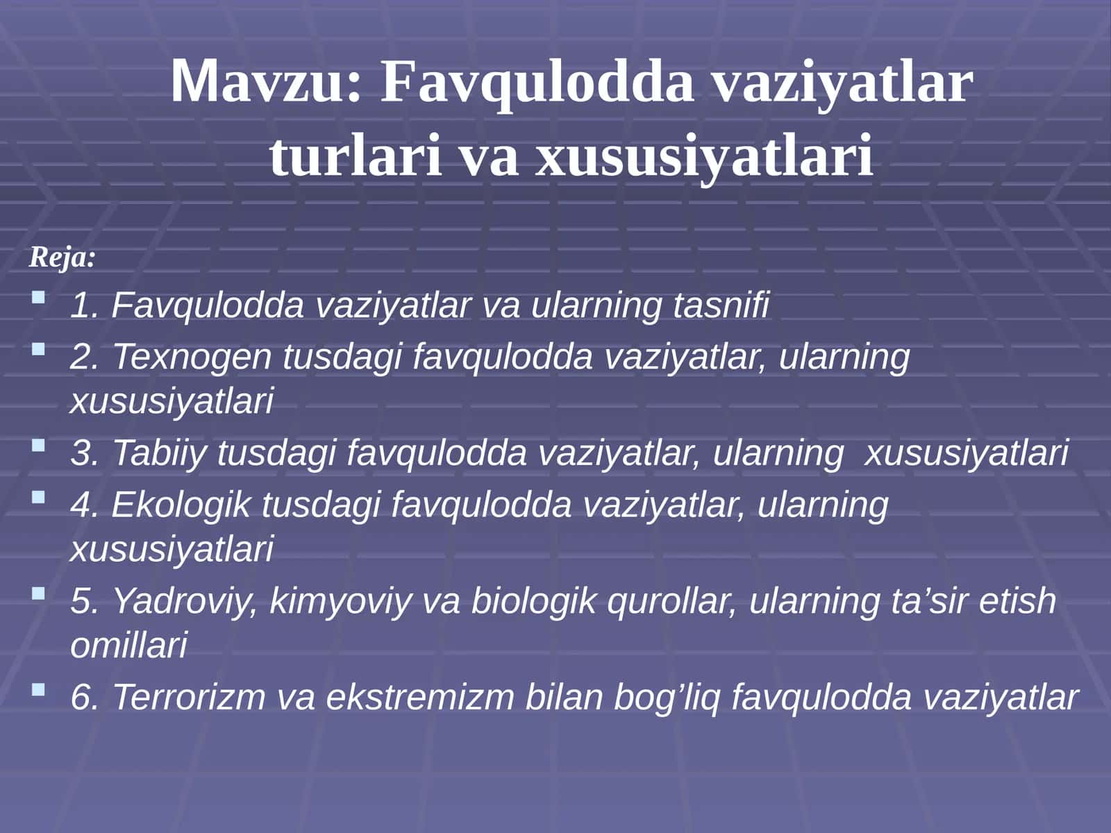 Favqulodda vaziyatlar, ularning turlari va xususiyatlari 1