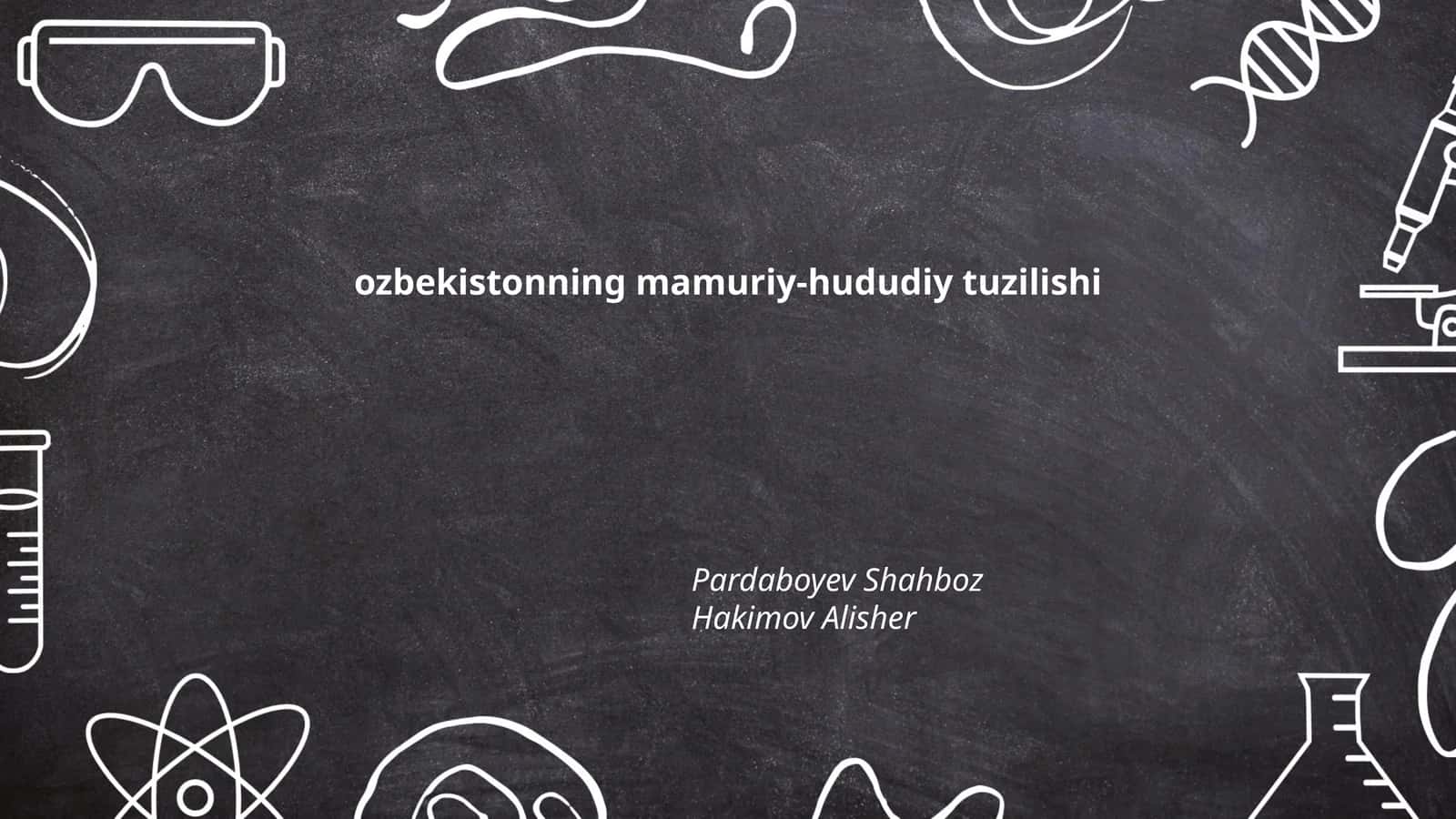 O'zbekistonning ma'muriy-hududiy tuzilishi 1