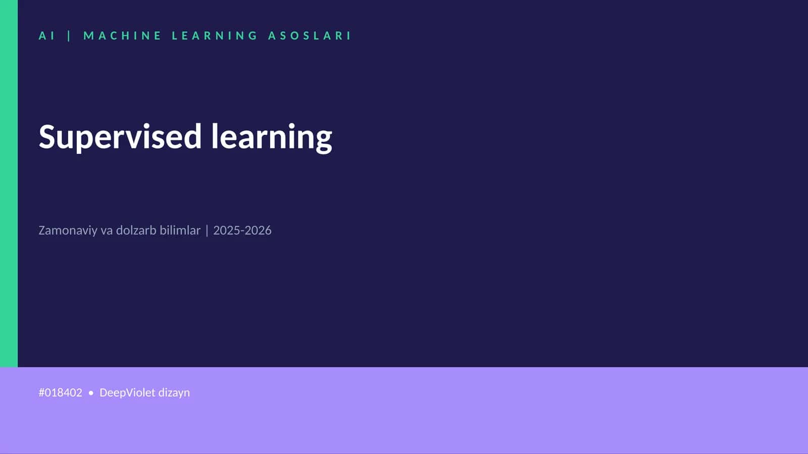 AI | MACHINE LEARNING ASOSLARI 1