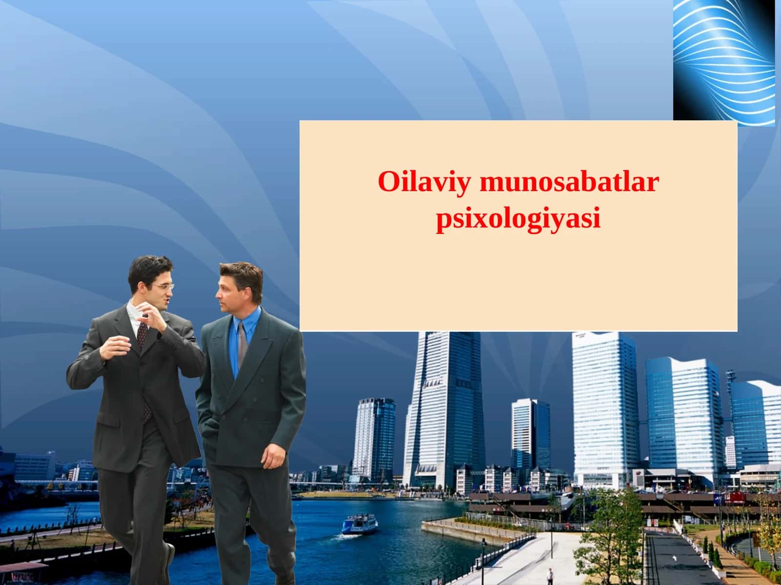 Dunyo oilaviy munosabatlar psixologiyasi 1
