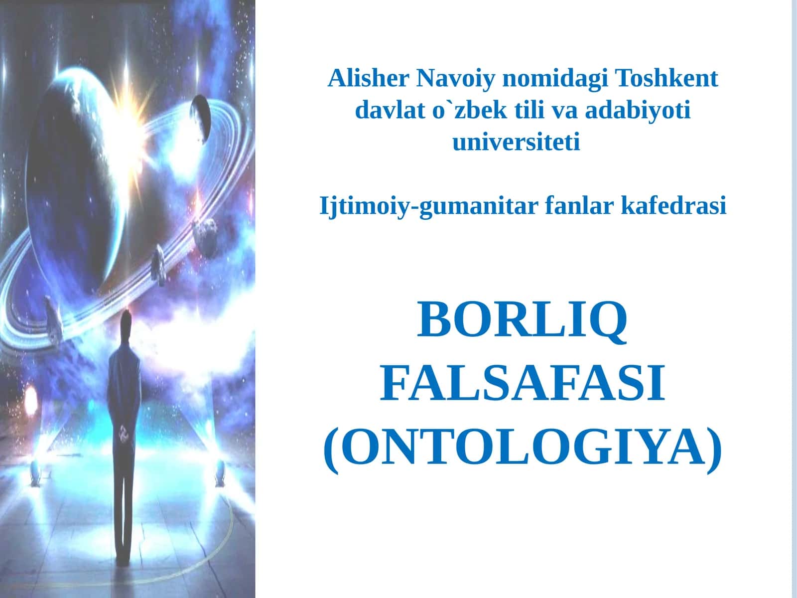 Borliq Falsafasi (Ontologiya) 1