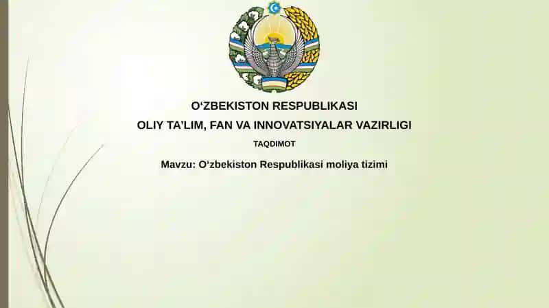 O'zbekiston Respublikasi moliyatizimi