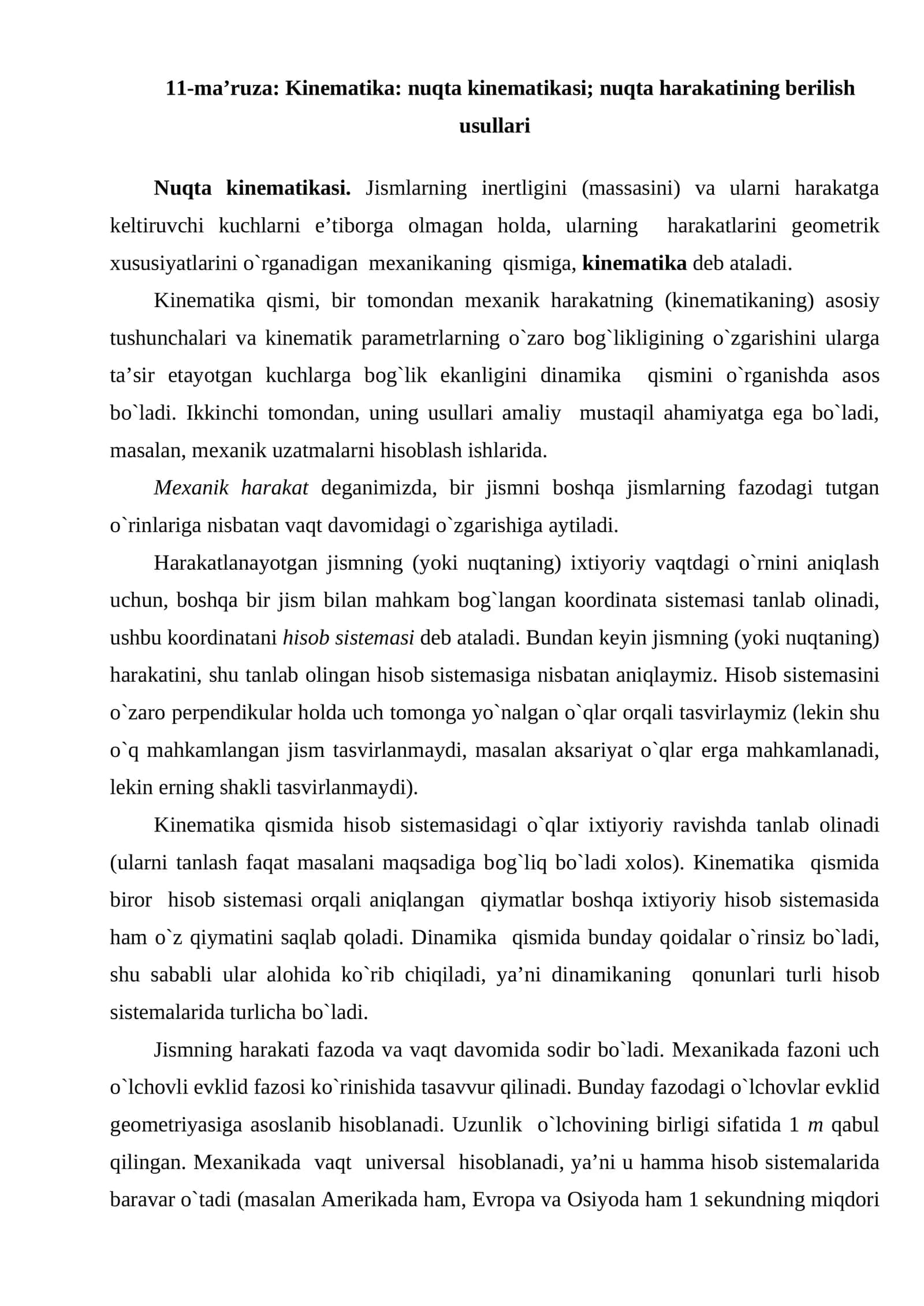 Kinematika: nuqta kinematikasi; nuqta harakatining berilish usullari 1