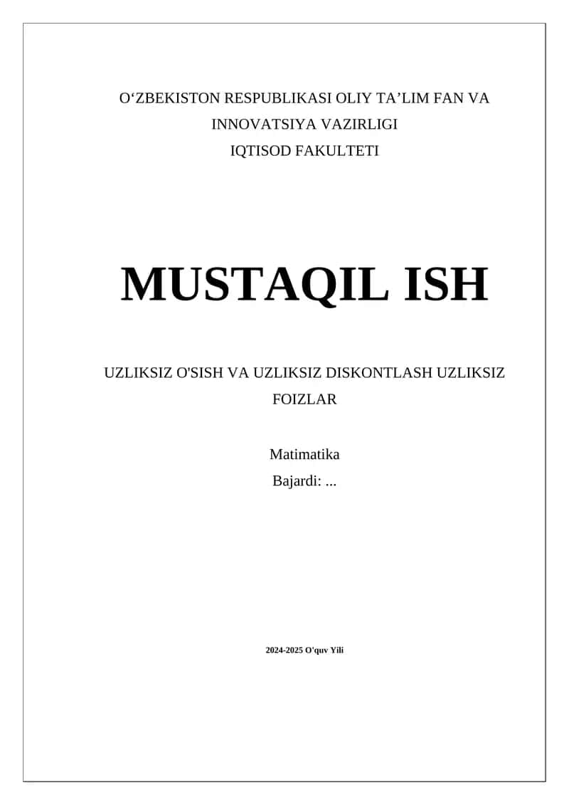 Uzliksiz o'sish va uzliksiz diskontlash uzliksiz foizlar 1